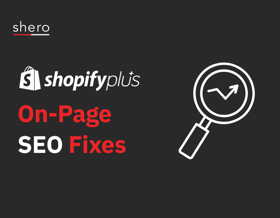 Shopify Plus on-page SEO: what moves rankings on large catalogs