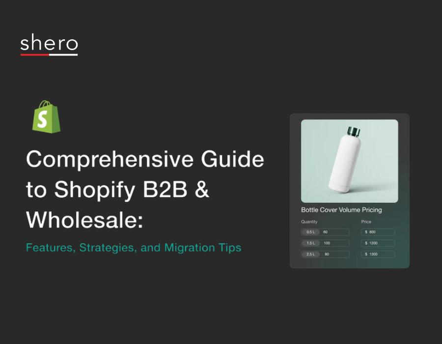 The Definitive Guide to Shopify B2B & Wholesale (2026)