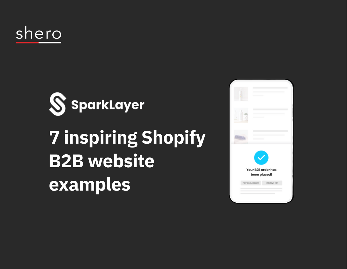 7 inspiring Shopify B2B website examples (and what they get right)