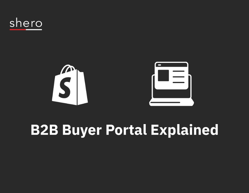How To Set Up a B2B Ordering Portal in Shopify Plus