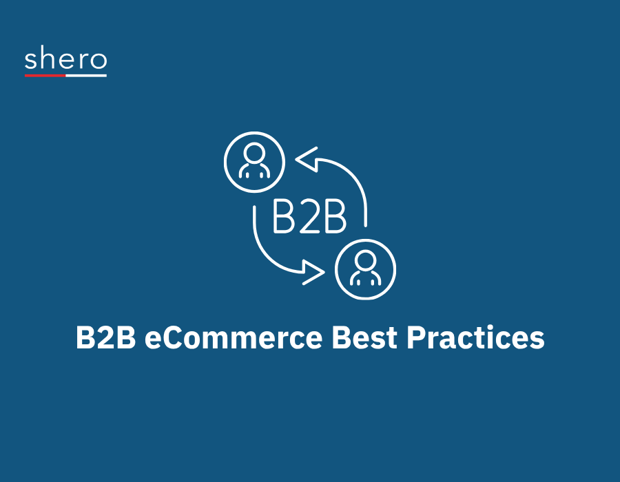 The Complete Guide to B2B eCommerce Best Practices [2026]