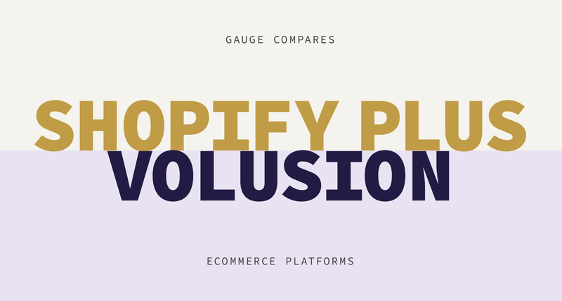 Comparing Shopify Plus to Volusion