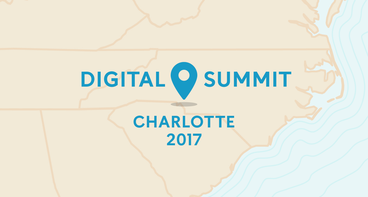 Digital Summit Charlotte 2017 Recap